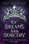 [Royal Fae Guardians 01] • Of Dreams and Sorcery